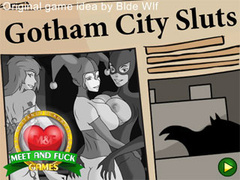 Gotham City Sluts