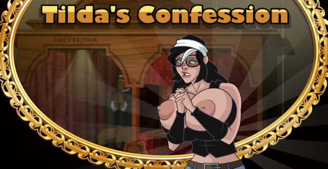 Tilda's Сonfession free porn game